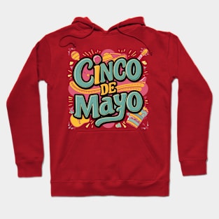 cinco de mayo day party festival t-shirt Hoodie